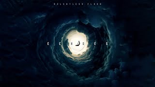 Relentless Flood - Echoes (Lyric Video)