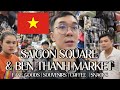 Vietnam Saigon Square & Ben Thanh Market | Bargaining Tips & Hidden Gems in Ho Chi Minh City