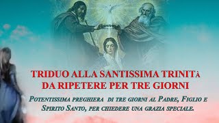 Potentissimo Triduo alla Santissima Trinità da recitare per tre giorni