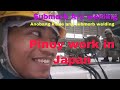 PINOY WELDER IN JAPAN