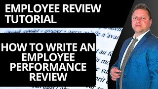 How to Write an Employee Performance Review | Employee Review Tutorial 2026