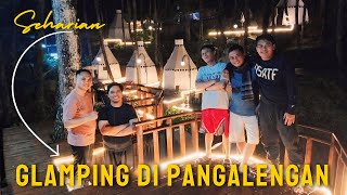 MENYALA ABANGKU...!!! Seharian Glamping Pinggir Sungai di Pangalengan - Bandung