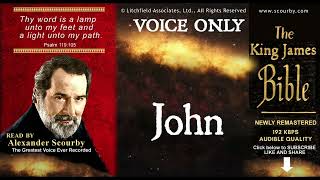 43 | JOHN  { SCOURBY AUDIO BIBLE KJV }  "Thy Word is a lamp unto my feet"  Psalm: 119-105