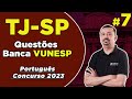 Concurso TJ-SP 2023 - Questões de Português da banca VUNESP | Aula 7 - Andresan Machado