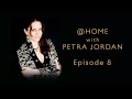 @ HOME with PETRA JORDAN - Episode 8 (replay)