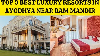 Top 3 Family Luxury Hotels In Ayodhya | Resorts Near Ram Mandir With Room Tour and Price Details