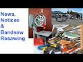 News, Announcements & Bandsaw Resawing Tip