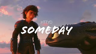 【HTTYD】Someday