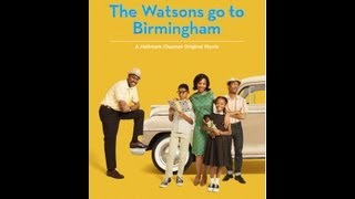 Hallmark Channel - The Watsons Go To Birmingham - Featurette