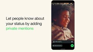 Learn About Private Mentions on WhatsApp Status | WhatsApp