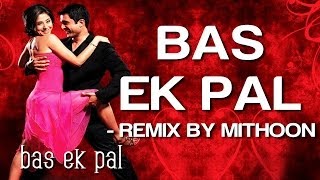 Bas Ek Pal (Remix) - Bas Ek Pal | Sanjay Suri, Urmila, Jimmy & Juhi Chawla |K.K. & Dominique Cerejo