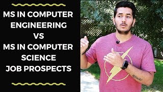 MS in Computer Engineering vs MS in Computer Science | Job prospects | MS in USA