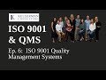 Ep.6: ISO 9001 Quality Management Systems | Kellerman Consulting