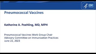 June 2023 ACIP Meeting - Pneumococcal Vaccines