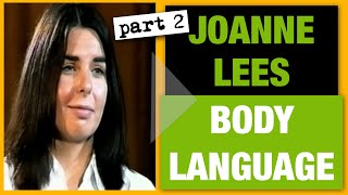 💥Decoding Deception: Joanne Lee's Body Language