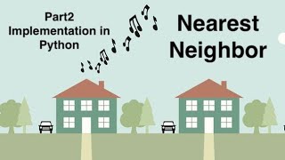 Nearest Neighbor Algorithm Implementation in Python