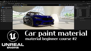 언리얼5  메트리얼 강좌 2편(자동차메트리얼)  Unreal Automotive Material Making Course  #unreal5 #ue5 #unreal5material