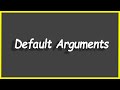 Python Programs #94: Default Arguments