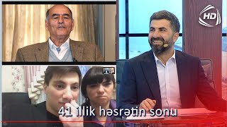 41 illik həsrətin sonu (BizimləSən)