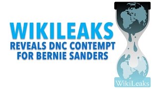 Wikileaks: DNC's Contempt for Sanders