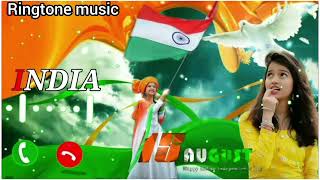 new 15 August ringtone | desh bhakti ringtone | 2023 desh bhakti song | #deshbhaktisong