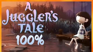 A Juggler's Tale - Full Walkthrough [All Achievements]