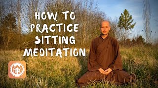 How to Practice Sitting Meditation | Brother Phap Luu