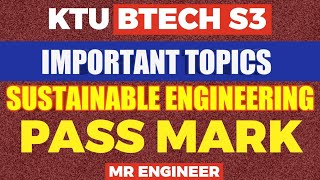 KTU BTECH S3 SUSTAINABLE ENGINEERING IMPORTANT TOPICS | MR ENGINEER