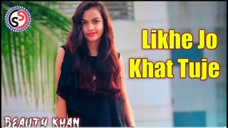 Likhe Jo Khat Tujhe Collage Heart Touching Love Story || Cute Love Story || Cute Beauty Khan ||