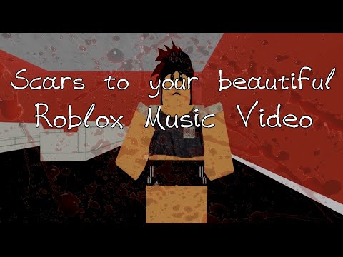 Scars To Your Beautiful Roblox Music Video Pakvimnet Hd - roblox border stop song