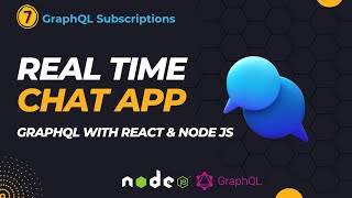 GraphQL Subscriptions- Real Time Chat App using #nodejs #graphql