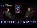 Event Horizon - re:View