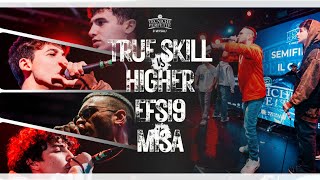 Il MEGA CHYPER SEMIFINALE: Higher vs Efsi9 vs True Skill vs Misa || Finale Tecniche Perfette 2023