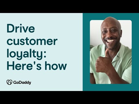 5 Strategies to Increase Customer Loyalty | GoDaddy