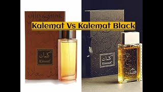 Arabian Oud Kalemat Vs Kalemat Black (Comparison)