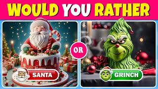 Would You Rather… Santa vs The Grinch 🎅 🎁🎄 Quiz Rainbow