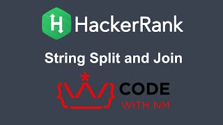 String Split and Join HackerRank Python Solution | CODE WITH NM