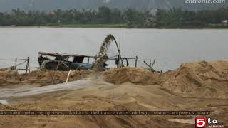 As sand mining grows, Asia’s deltas are sinking, water experts warn