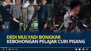 Dedi Mulyadi Bongkar Kebohongan Pelajar SMA Curi Pisang Demi Adik, Tegas Menegur: Lah Kenapa Nyuri?