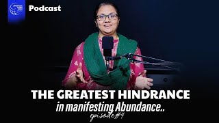 ഇതാണ് നിങ്ങളുടെ ഏറ്റവും വലിയ ശത്രു!! | Ep#4 | TheArtofAbundantLivingPodcast | Dr Suma Ann Ninan