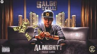 Almighty - Salgo Pa La Calle [Official Audio]