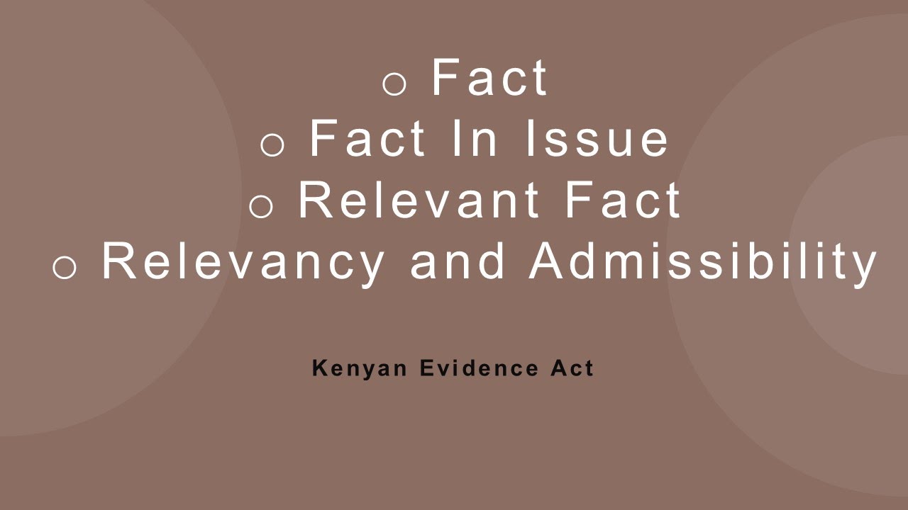 Definition Of Fact| Fact In Issue| Relevant Facts| Relevancy And ...