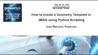 Geometry Template in JMAG using Python Scripting