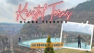 KRISTAL TERAS (GLASS TERRACE) in Safranbulo, Karabuk, TURKEY. So Scary but FUN to visit.