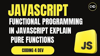 Functional Programming in JavaScript Explained | Pure Functions, Immutability, HOFs, Composition