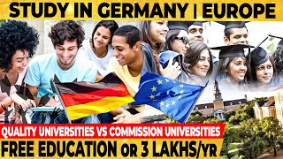 STUDY IN GERMANY EUROPE - FREE EDU. or 3 LAKHS. "கமிஷன் University-ல ஏமாறாதீங்க" EUROPE STUDY CENTRE