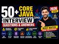 50+ Core Java Interview Questions with Answers 2026 | Latest Java Fresher & Experienced Q&A