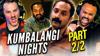 KUMBALANGI NIGHTS Movie Reaction Part 2/2 | Fahadh Faasil | Shane Nigam | Soubin Shahir