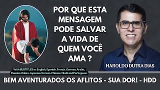 Haroldo Dutra Dias 🤍 Blessed are the Afflicted - Their Pain! #mensagensdobem