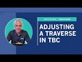 Adjusting a Traverse in Trimble Business Center (TBC) | Survey Matters